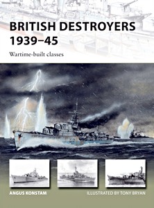 Book: British Destroyers 1939-45 - Wartime-built classes
