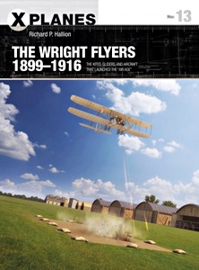 GBLB37776 Cover book The Wright Flyers 1899-1916 : The kites, gliders, and aircraft of a revolutionary decade