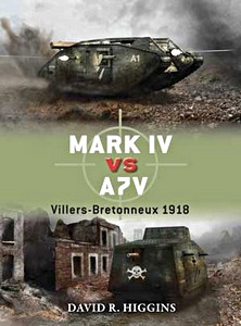 Buch: [DUE] Mark IV vs A7V - Villers-Bretonneux, 1918
