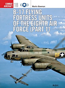 Book: [COM] B-17 Flying Fortress Units - 8th Air Force (1)