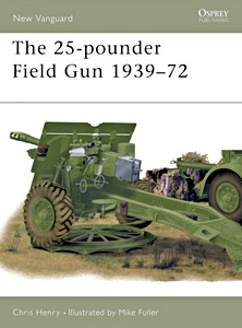 Cover book The 25-pounder Field Gun 1939-72