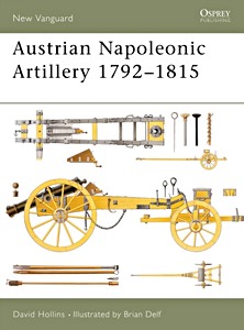 Book: [NVG] Austrian Napoleonic Artillery 1792–1815
