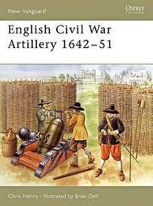 Buch: [NVG] English Civil War Artillery 1642–51