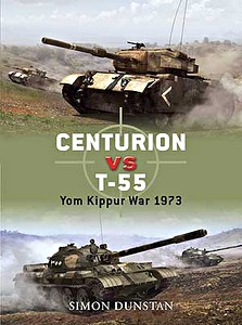 Buch: [DUE] Centurion vs T-55 - Yom Kippur War 1973