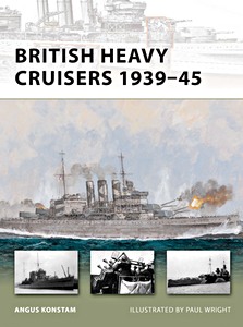 Book: [NVG] British Heavy Cruisers, 1939-45