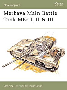 Umschlag Buch Merkava - Main Battle Tank Mks I, II & III 1977-96
