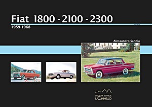 Book: Fiat 1800, 2100, 2300 (1959-1968)