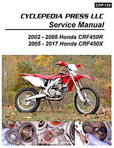 Repair manual: Honda CRF 450 R (2002-2008) and CRF 450 X (2005-2017)