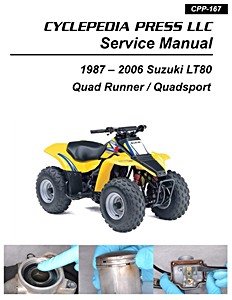 Repair manual: Suzuki LT 80 Quad Runner and Quadsport (1987-2006) / Kawasaki KFX 80 (2003-2006)