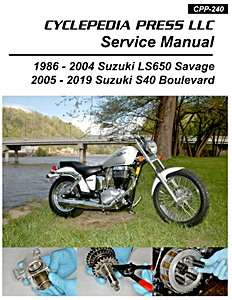 Repair manual: Suzuki LS 650 Savage (1986-2004) and S40 Boulevard (2005-2019)