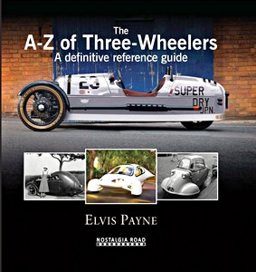 Cover book The A-Z of Three-wheelers - A Definitive Reference Guide Since 1769
