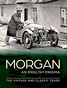 Couverture livre Morgan: An English Enigma - The Vintage and Classic Years