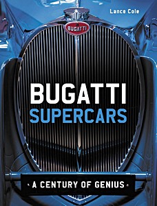 Book: Bugatti Supercars - A century of genius