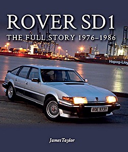 Livre : Rover SD1 - The Full Story 1976-1986