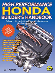 Couverture revue technique High-Performance Honda Builder's Handbook (Volume 1) - How to Build and Tune High-Performance Honda Cars and Engines