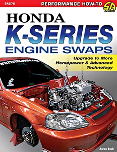 Couverture revue technique Honda K-Series Engine Swaps - Upgrade to More Horsepower & Advanced Technology