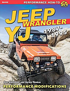 Book: Jeep Wrangler YJ (1987-1995): Performance Mods