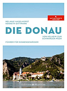 Book: Die Donau: Von Kelheim zum Schwarzen Meer