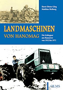 Landmaschinen von Hanomag: Die Schleppe