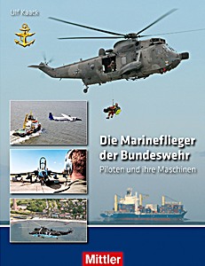 Livre: Die Marineflieger der Bundeswehr