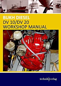 Werkstatthandbuch: Bukh Diesel DV 10 + DV 20 - Workshop Manual