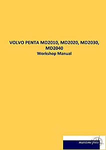 Repair manual: Volvo Penta MD2010, MD2020, MD2030, MD2040 Marine Diesel Engines - Workshop Manual