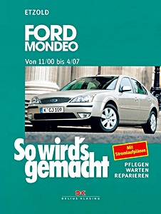 Ford Mondeo - Benziner und Diesel (11/2000-4/2007) | So wird's gemacht (128) | Delius Klasing