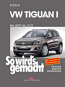 VW Tiguan - Benziner und Diesel (10/2007-12/2015) | So wird's gemacht (152) | Delius Klasing