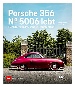 Porsche 356: Nr. 5006 lebt
