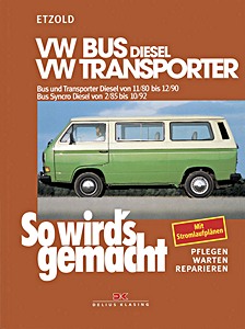 Okładka instrukcji napraw VW Bus und Transporter Diesel (11/1980-12/1990), Bus Syncro Diesel (02/1985-10/1992)