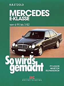 Omslag werkplaatshandboek Mercedes-Benz E-Klasse (W210) - Benziner (6/1995-3/2002)