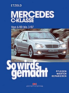 Okładka instrukcji napraw Mercedes-Benz C-Klasse (W203) - Benziner und Diesel (6/2000-3/2007)