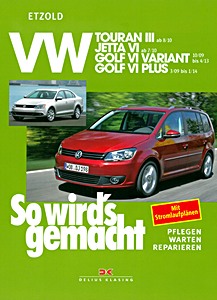 Okładka instrukcji napraw VW Golf VI Variant (ab 10/2009), Golf VI Plus (ab 3/2009), Touran III (ab 8/2010), Jetta VI (ab 7/2010),