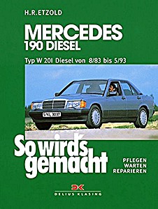 Omslag werkplaatshandboek Mercedes-Benz 190 Diesel (W201, 08/1983-05/1993)