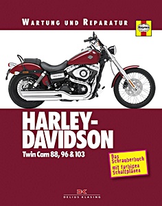 Harley-Davidson Twincam 88, 96 & 103 - Softail, Dyna Glide, Touring (ab 1999) | Delius Klasing
