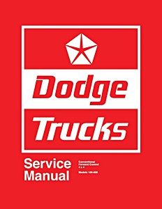 Livre: 1974 Dodge Truck 100-800 Shop Manual