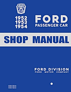 1952-1954 Ford - Passenger Car Shop Manual