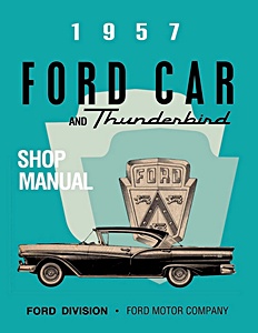 1957 Ford Car and Thunderbird Shop Manual