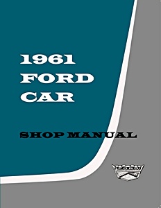 1961 Ford Car Shop Manual