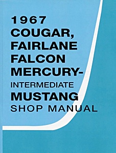 1967 Ford / Mercury Cougar, Fairlane, Falcon WSM