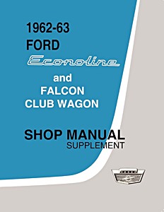 Book: 1962-1963 Ford Econoline Shop Manual Supplement