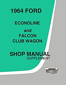 Book: 1964 Ford Econoline Shop Manual Supplement