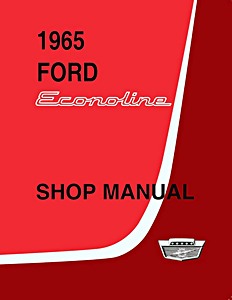 Book: 1965 Ford Econoline Shop Manual