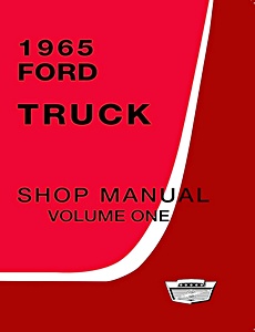 1965 Ford Truck Shop Manual (3 Volume Set)