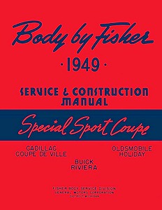 Livre: 1949 Fisher Body Special Sport Coupe Service Manual