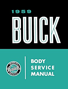 Livre: 1959 Buick - Body Service Manual
