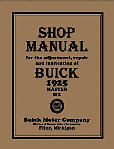 Livre: 1925 Buick Master Six - Shop Manual