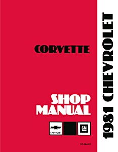 1981 Chevrolet Corvette Shop Manual