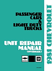 1981 Chevrolet Car & Truck Unit Repair Manual