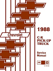 Book: 1988 Chevy C-K Pick-Up Service Manual